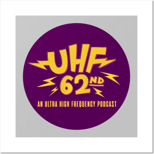 UHF 62nd Purple Button Posters and Art